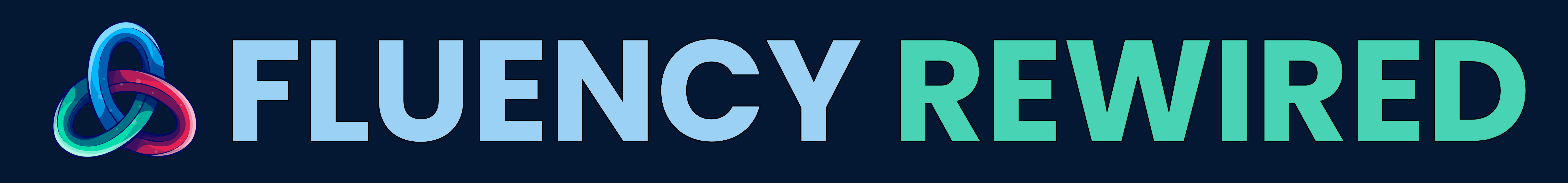 Fluency Rewired