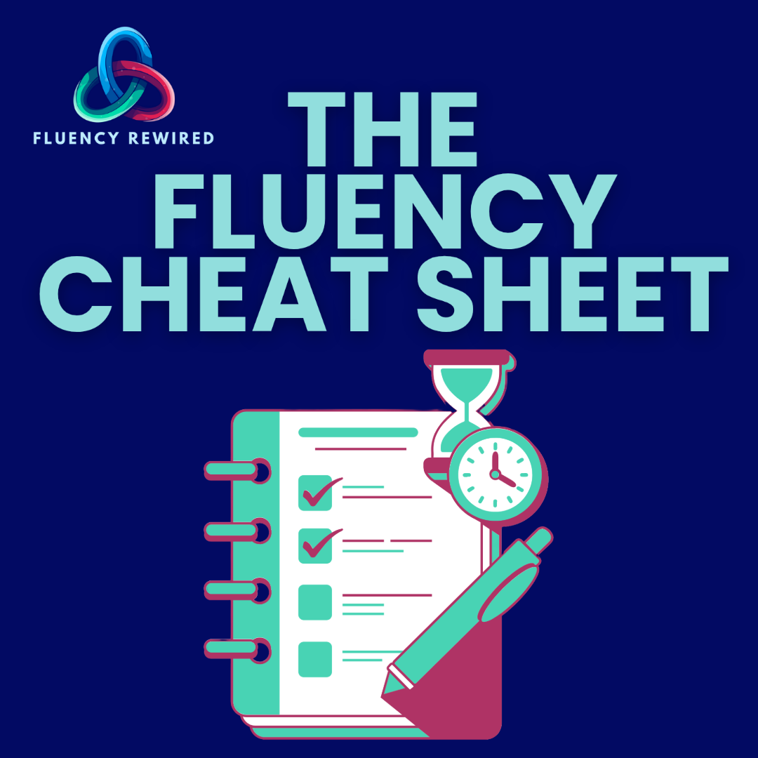 The Fluency Cheat Sheet